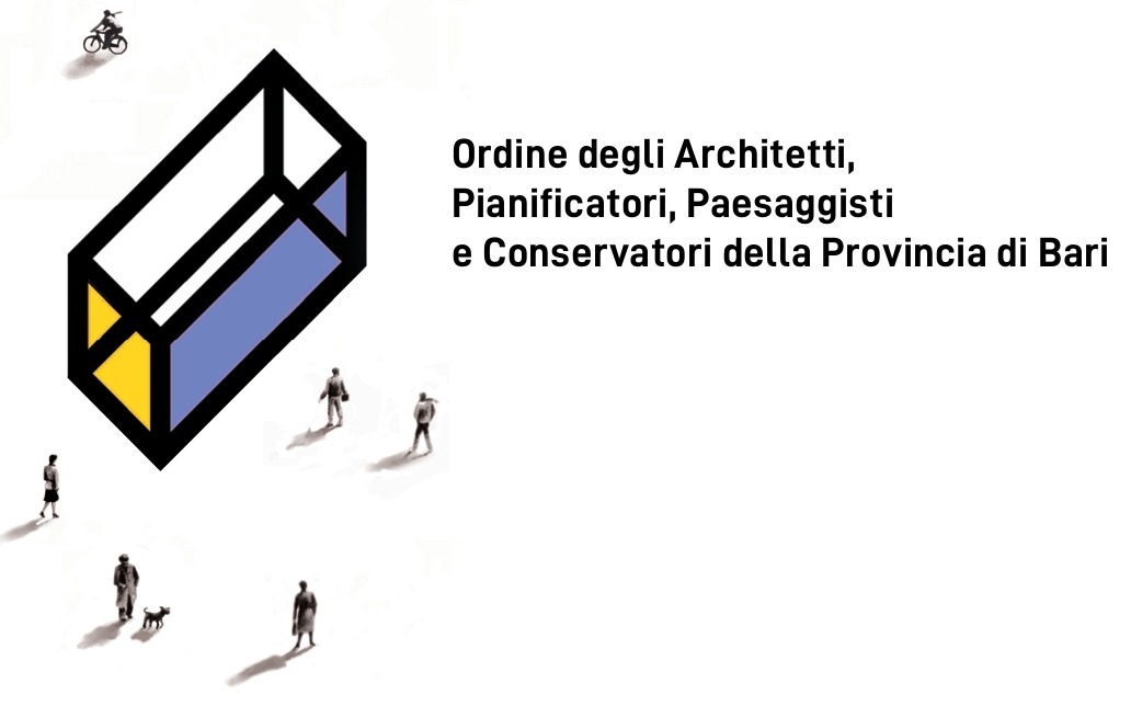 Ordine degli Architetti Pianificatori Paesaggisti Conservatori della Provincia di Bari